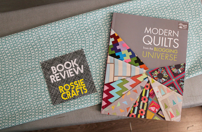 Book Review: Modern Quilts from the Blogging Universe