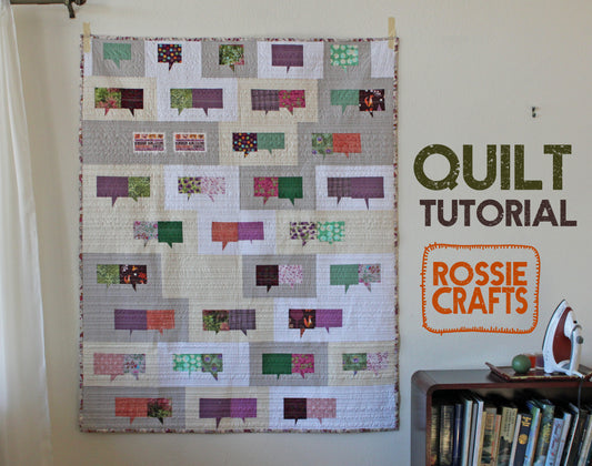 The Conversation Quilt (with tutorial!)