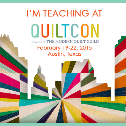 QuiltCon & London:  Exciting teaching announcements!
